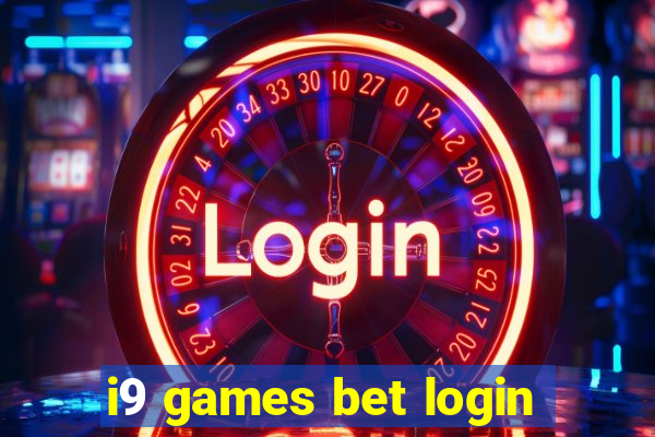 i9 games bet login